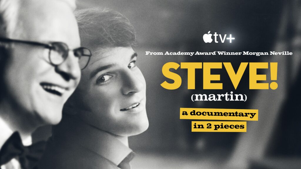 "STEVE! (martin) a documentary in 2 pieces" key artwork, premiering March 29, 2024 on Apple TV+.