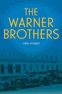 The Warner Brothers by Chris Yogerst