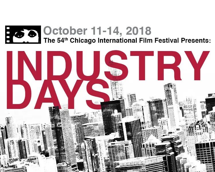 Chicago International Film Festival: Industry Days