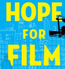 Hope for Film by Ted Hope is A Must-Read