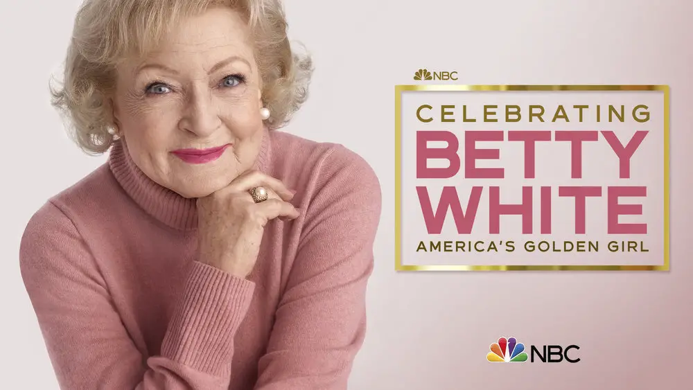 Celebrating Betty White: America’s Golden Girl