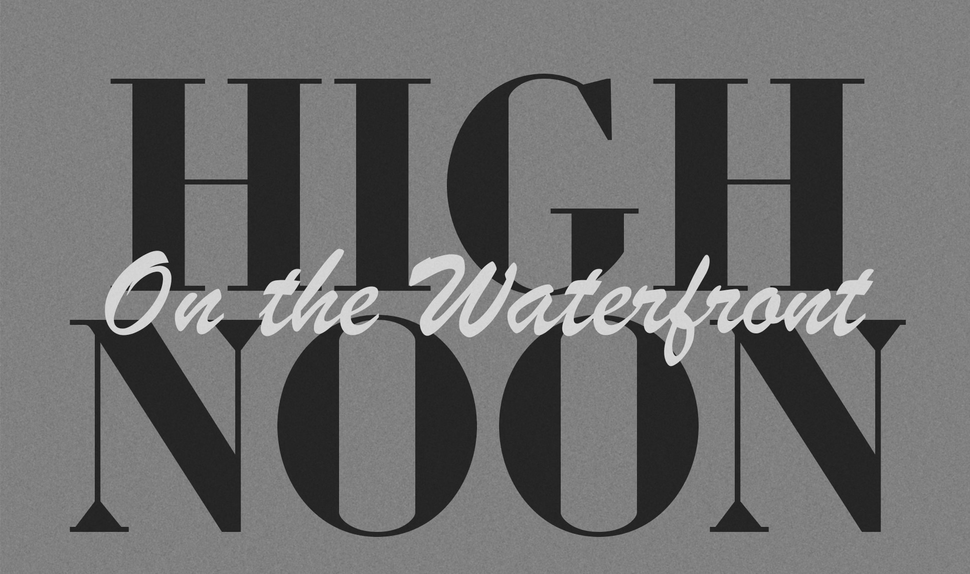 High Noon on the Waterfront Premieres On TCM