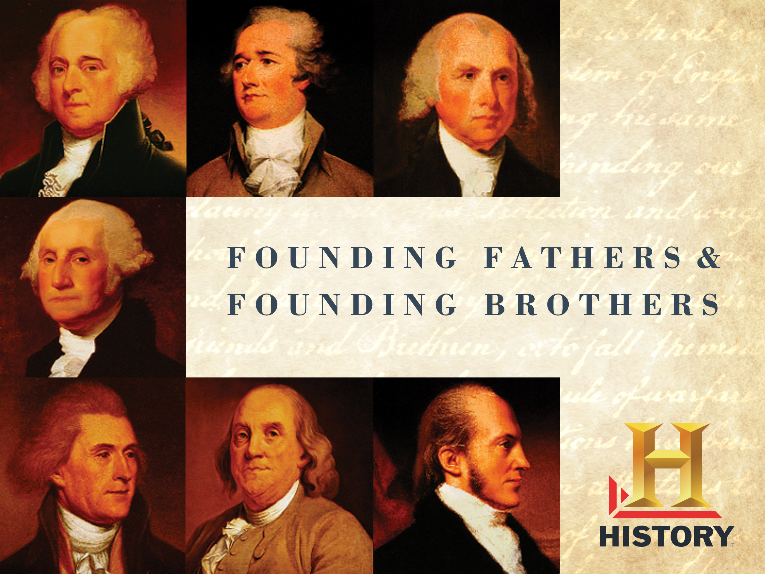 Founding Brothers: Six Key Moments in American History