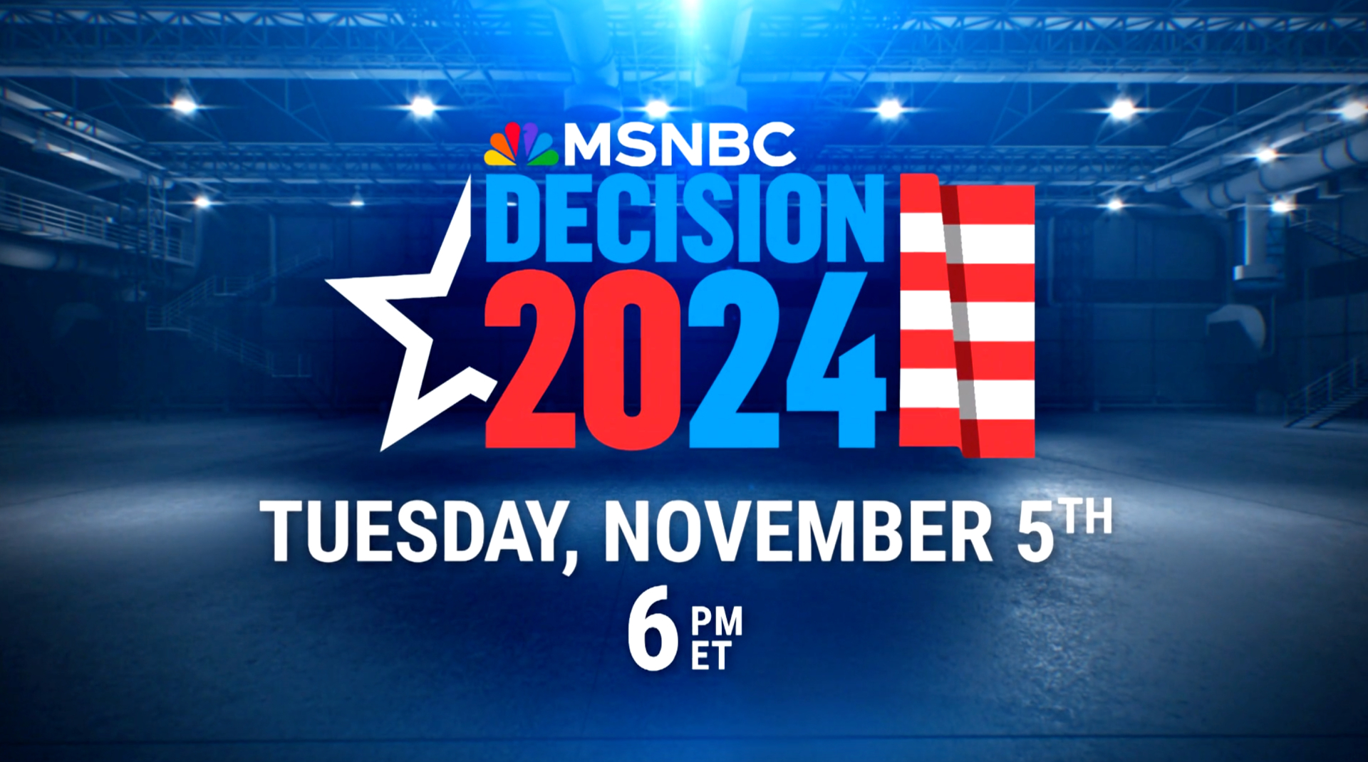 MSNBC – Decision 2024 Election Coverage