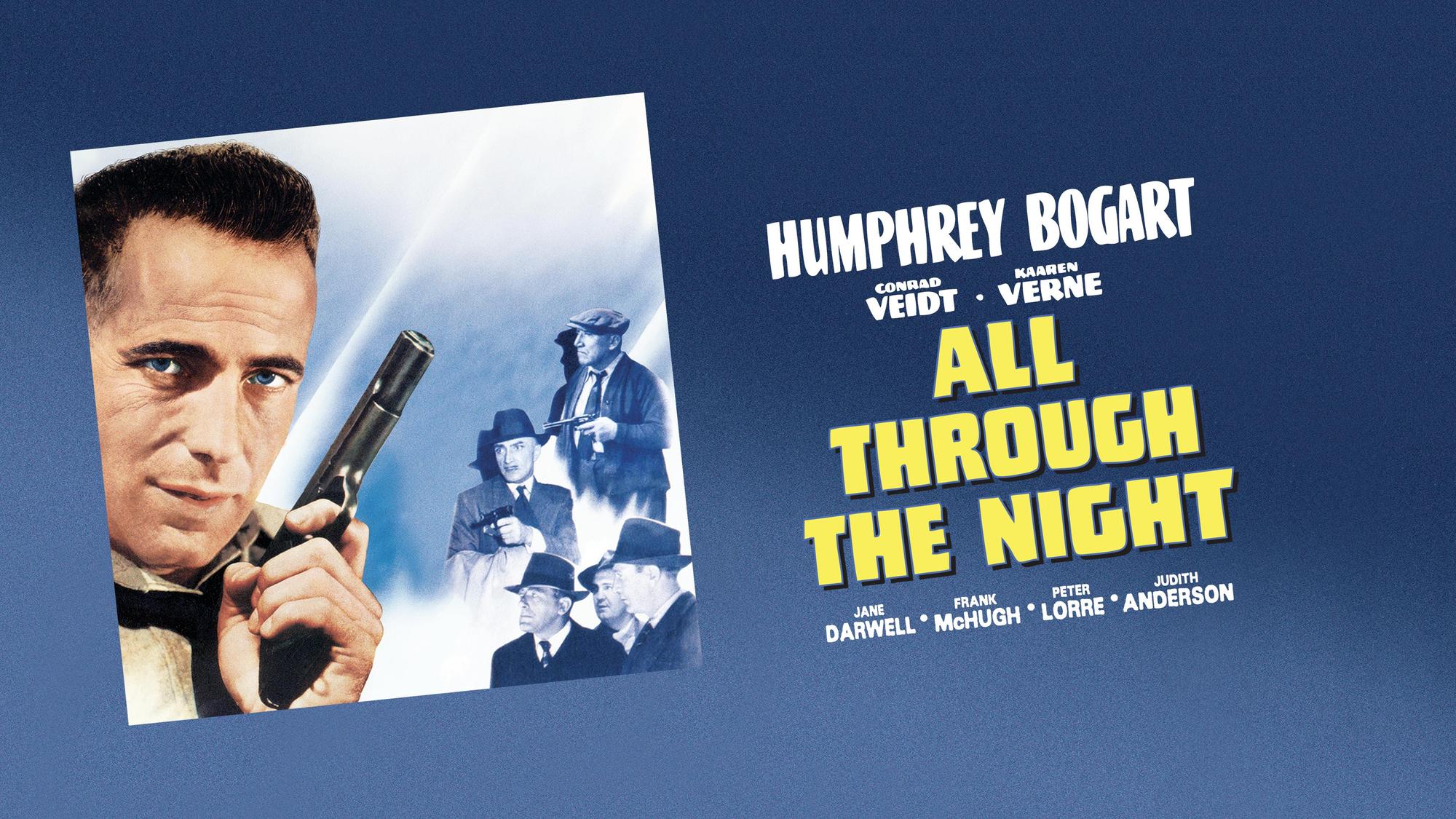 All Through the Night Pits Gangsters Against Nazis