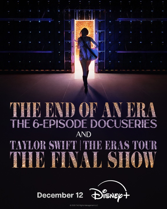 Taylor Swift | The Eras Tour | The End of an Era (6-Episode Docuseries) and Taylor Swift | The Eras Tour | The Final Show key artwork
