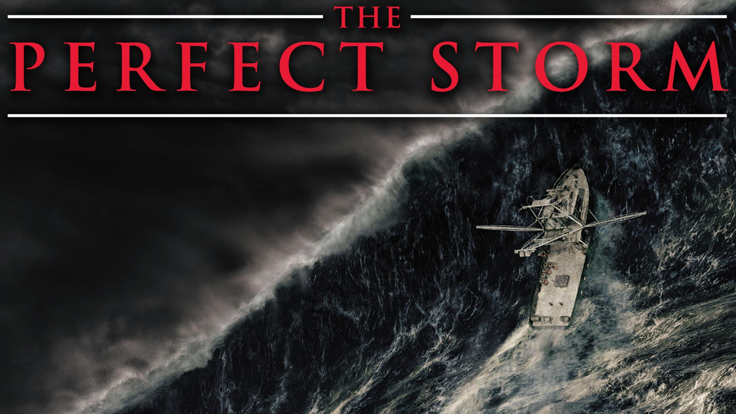 The Perfect Storm: A Delayed 25th Anniversary Retrospective