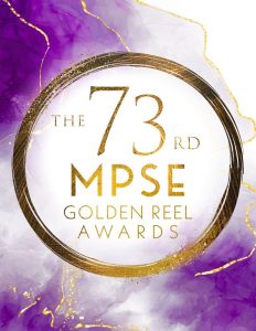 73rd Annual MPSE Golden Reel Awards