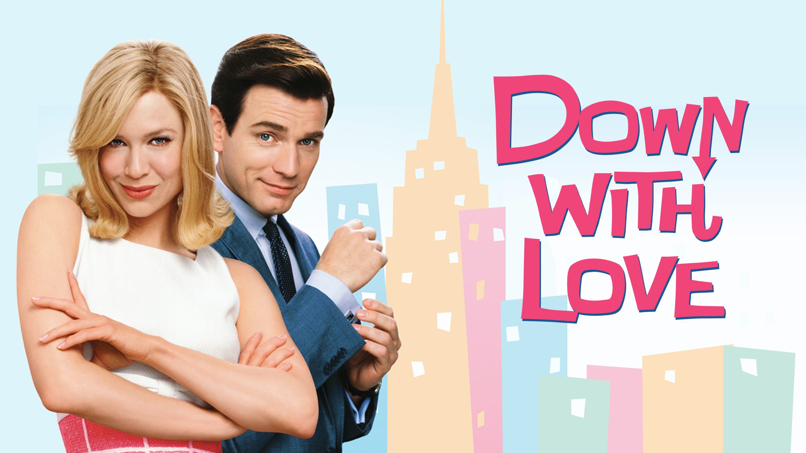 Down with Love: A Pitch-Perfect Return to the No-Sex Sex Comedy